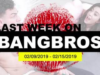 Bangbros - filmer det appeared på vår side fra feb 9th thru feb 15th, 2019