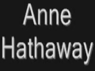 Anne hathaway khỏa thân